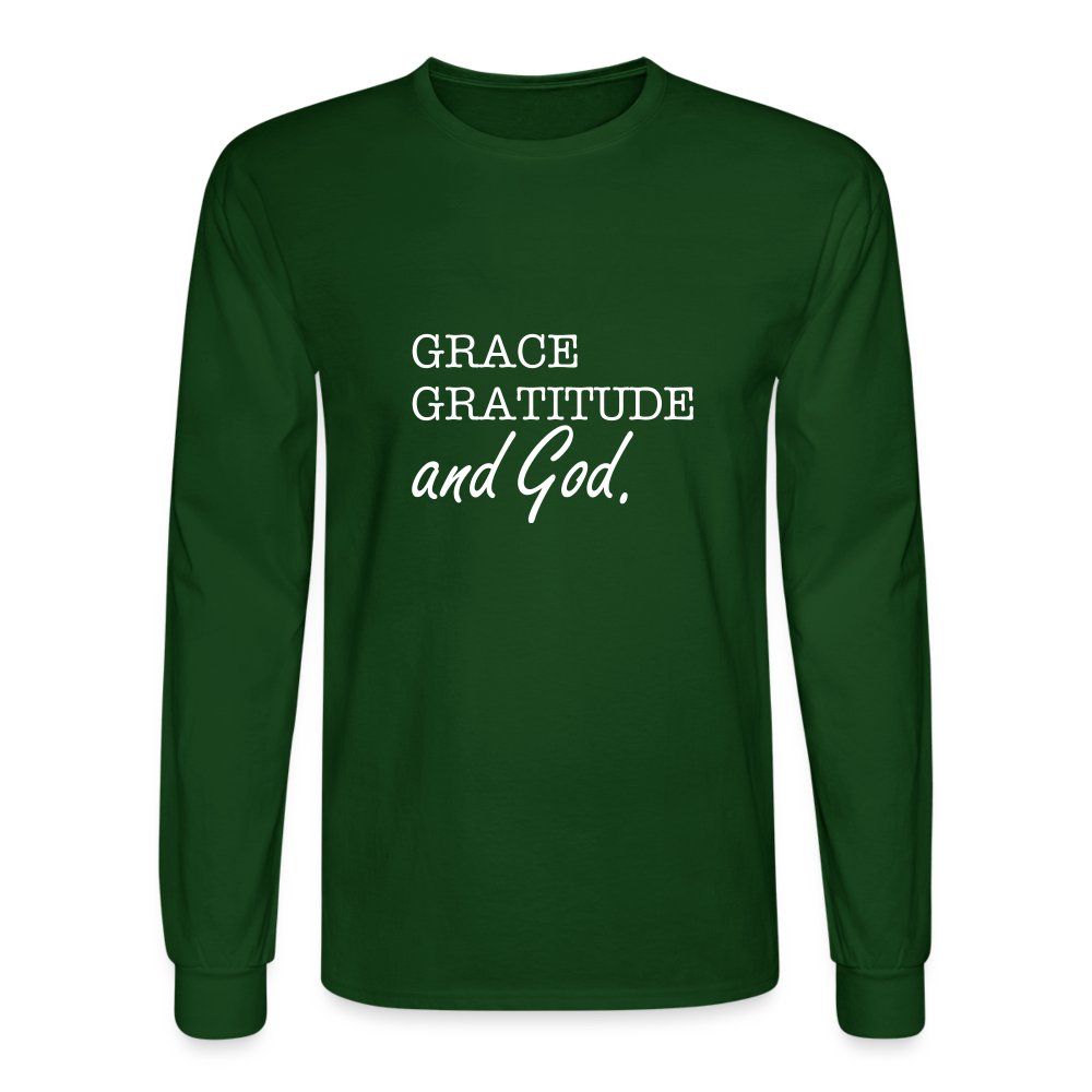 Grace Gratitude and God long Sleeve Shirt - forest green
